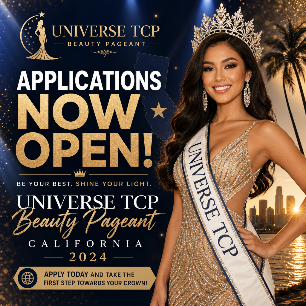 Glamorous contestant posing confidently; text announces Universe TCP Beauty Pageant California 2024 applications now open.